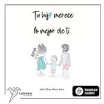 Tu-hij@-merece-lo-mejor-de-ti