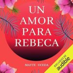 Un-amor-para-Rebeca