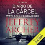 Wayland-Purgatorio-Diario-de-la-carcel-2