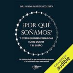 ¿Por-que-sonamos-Y-otras-grandes-preguntas-sobre-dormir-y-el-sueno